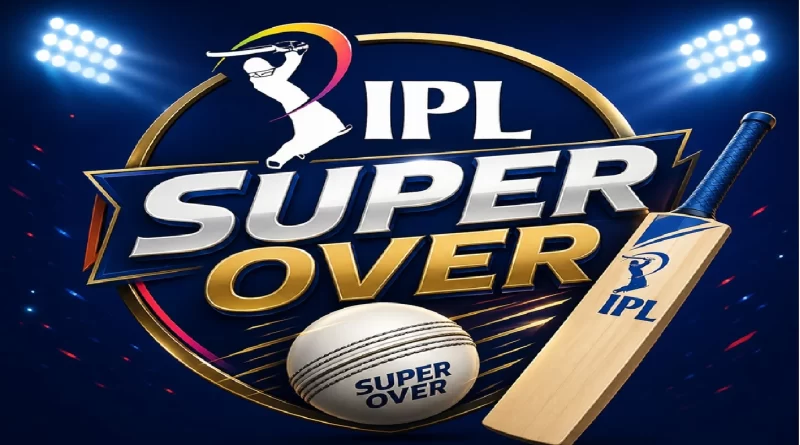 IPL Super Over