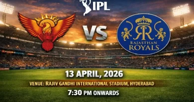 IPL2026: SRH Vs RR 13 April 7.30 PM onwards